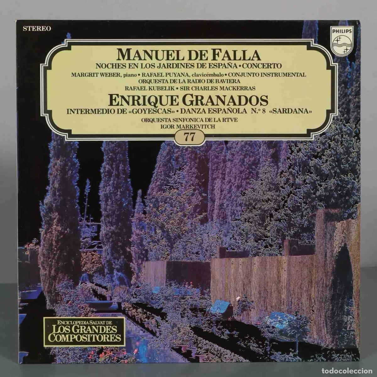 Discos de vinilo: LP. Manuel de Falla, Enrique Granados - Margrit Weber, Rafael Puyana, Rafael Kubel&iacute;k, Sir Charles M
