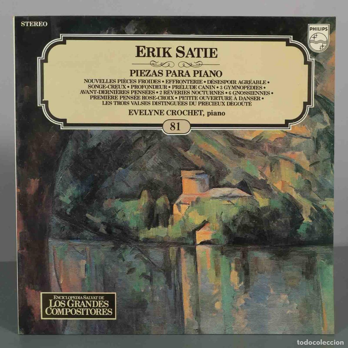 Discos de vinilo: LP. Piezas para piano - Erik Satie, Evelyne Crochet - Editorial Salvat