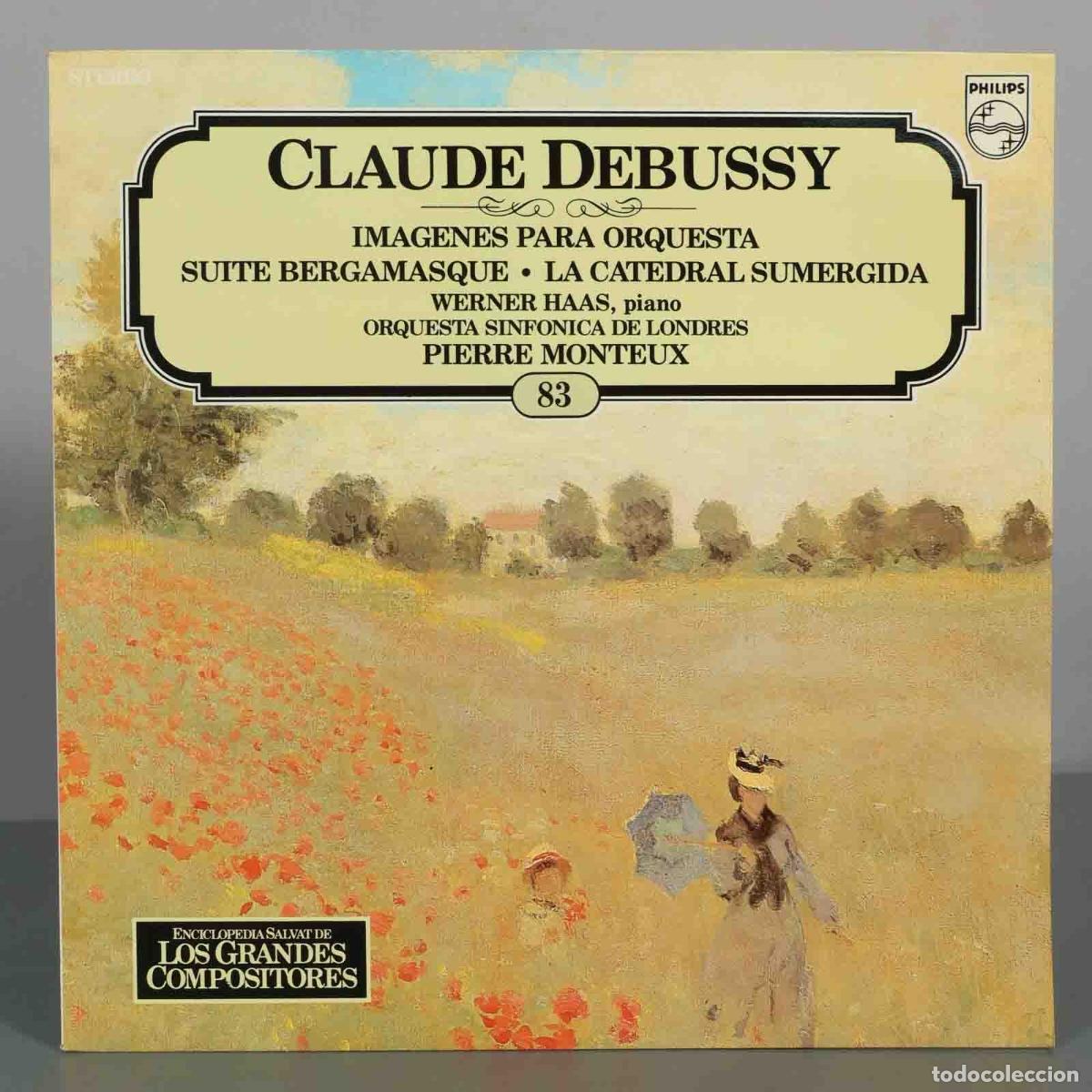 Discos de vinilo: LP. Im&aacute;genes para Orquesta, Suite Bergamasque, La Catedral Sumergida - Claude Debussy - Werner Haas