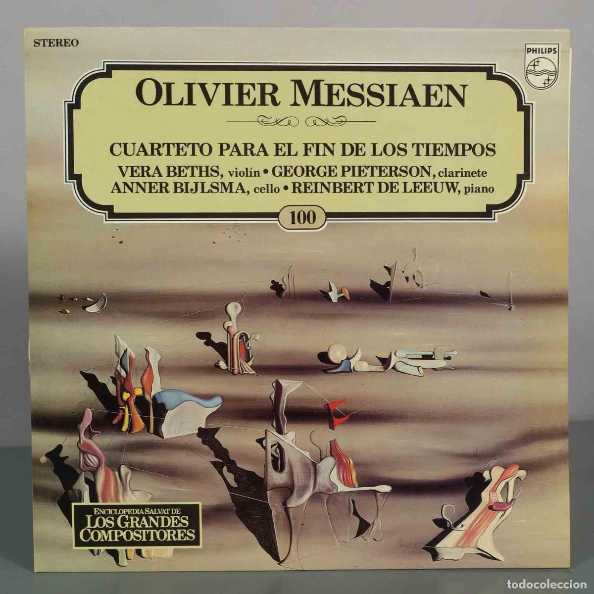 Discos de vinilo: LP. Cuarteto para el fin de los tiempos - Olivier Messiaen - Vera Beths, George Pieterson, Anner Bi