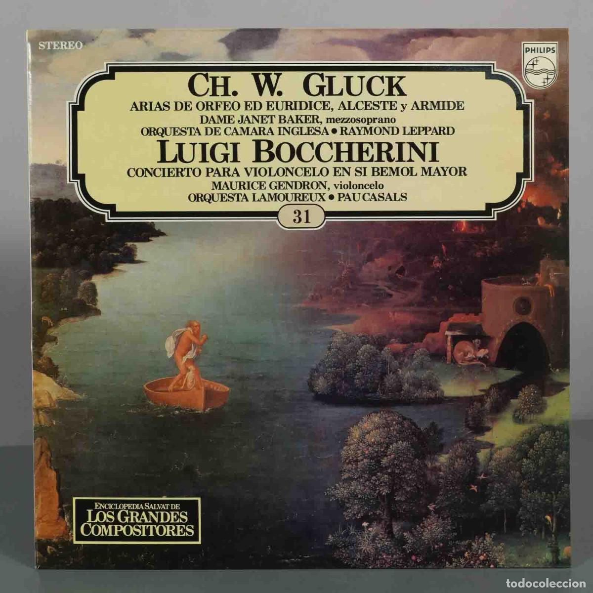 Discos de vinilo: LP. Arias de Orfeo ed Euridice, Alceste y Armide / Concierto para violoncelo en Si bemol mayor - Gl