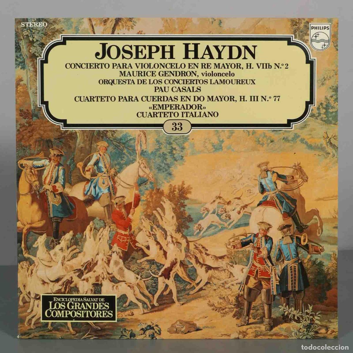 Discos de vinilo: LP. Joseph Haydn - Concierto para Violoncelo en Re Mayor, H. VIIb N.&ordm; 2, Cuarteto para cuerdas en D