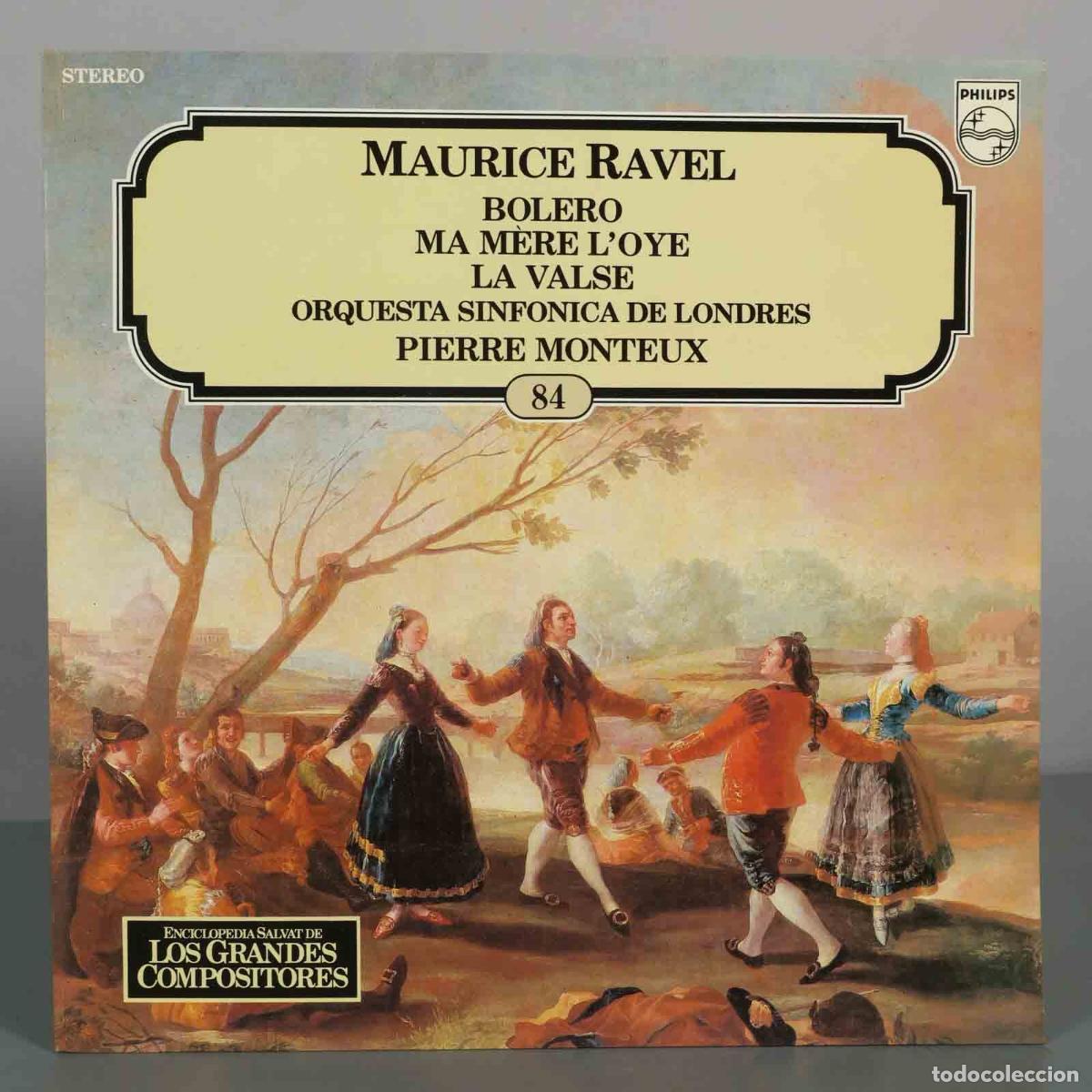 Discos de vinilo: LP. Maurice Ravel - Bolero, Ma M&egrave;re l&acute;Oye, La Valse - Orquesta Sinf&oacute;nica de Londres, Pierre Monteux