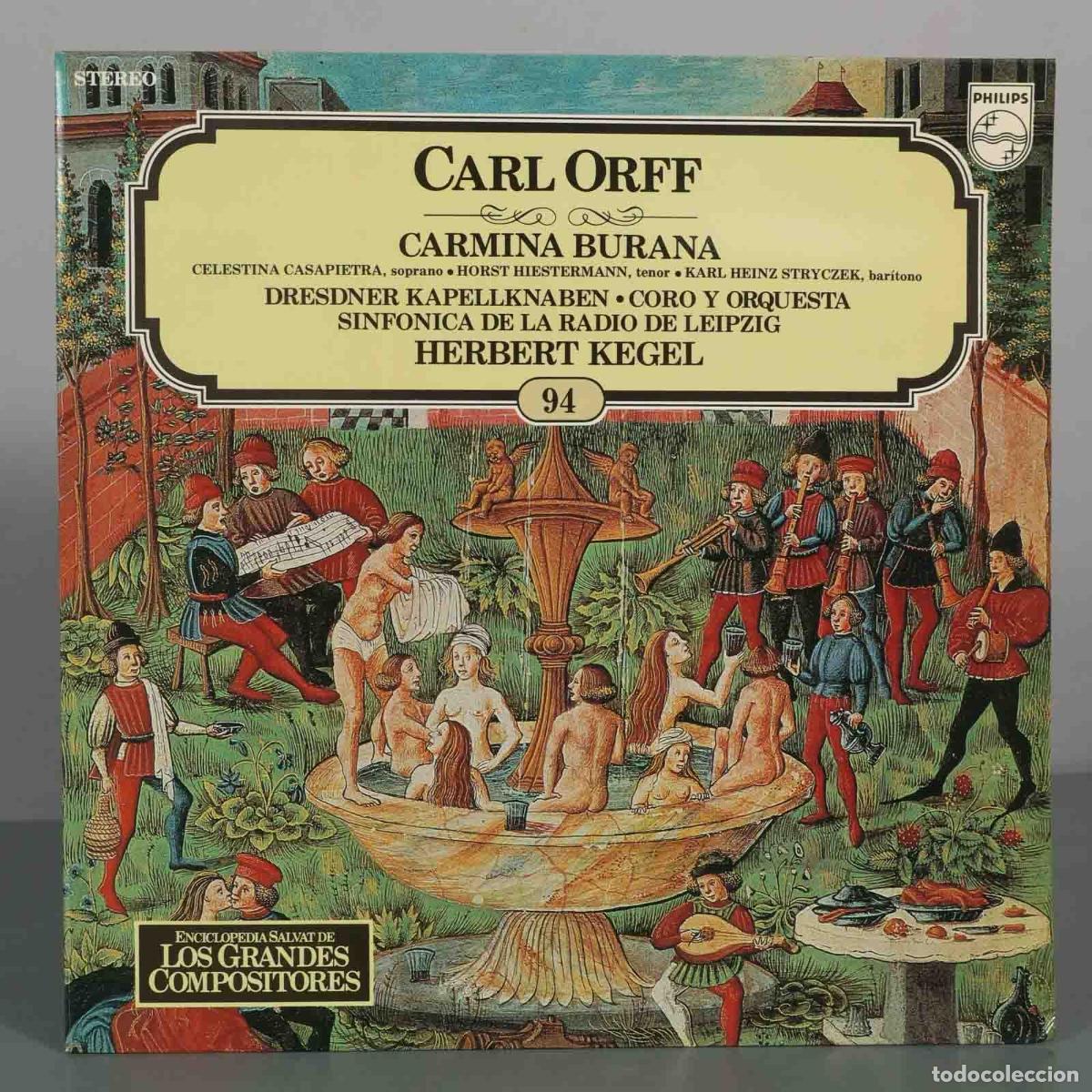 Discos de vinilo: LP. Carmina Burana - Carl Orff - Herbert Kegel, Orquesta Sinf&oacute;nica de la Radio de Leipzig - Salvat