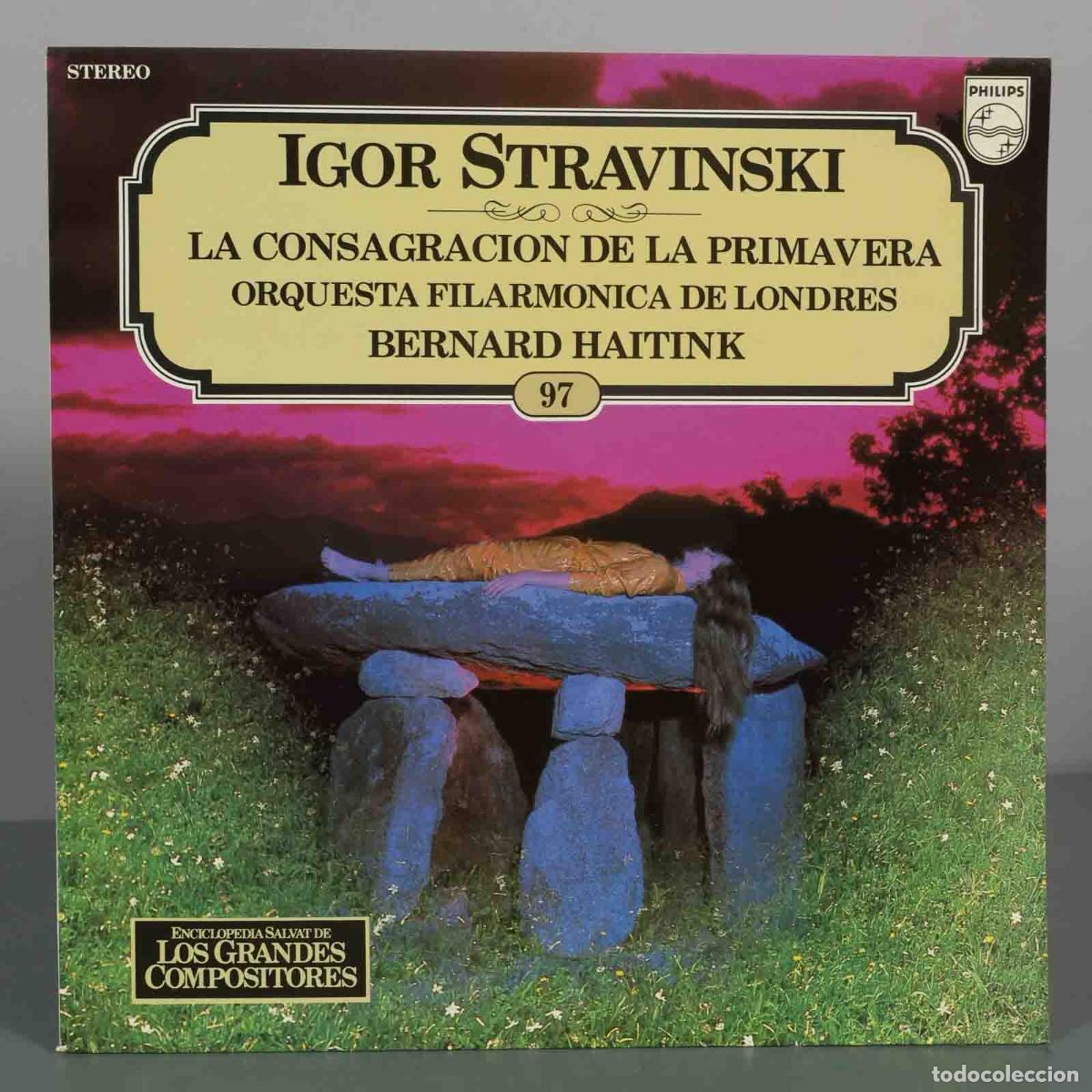 Discos de vinilo: LP. La Consagraci&oacute;n de la Primavera - Igor Stravinski - Orquesta Filarm&oacute;nica de Londres, Bernard Ha