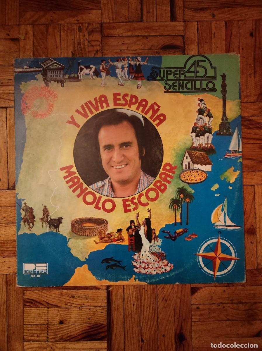 Discos de vinilo: Disco Vinilo EP (super 45 RPM) - Manolo Escobar &rdquo;Y Viva Espa&ntilde;a&rdquo; (Recopilatorio)