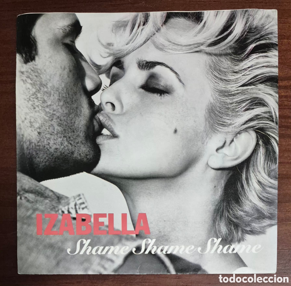 Vinyl-Schallplatten: SINGLE - IZABELLA - SHAME SHAME SHAME - 1992 SUECIA