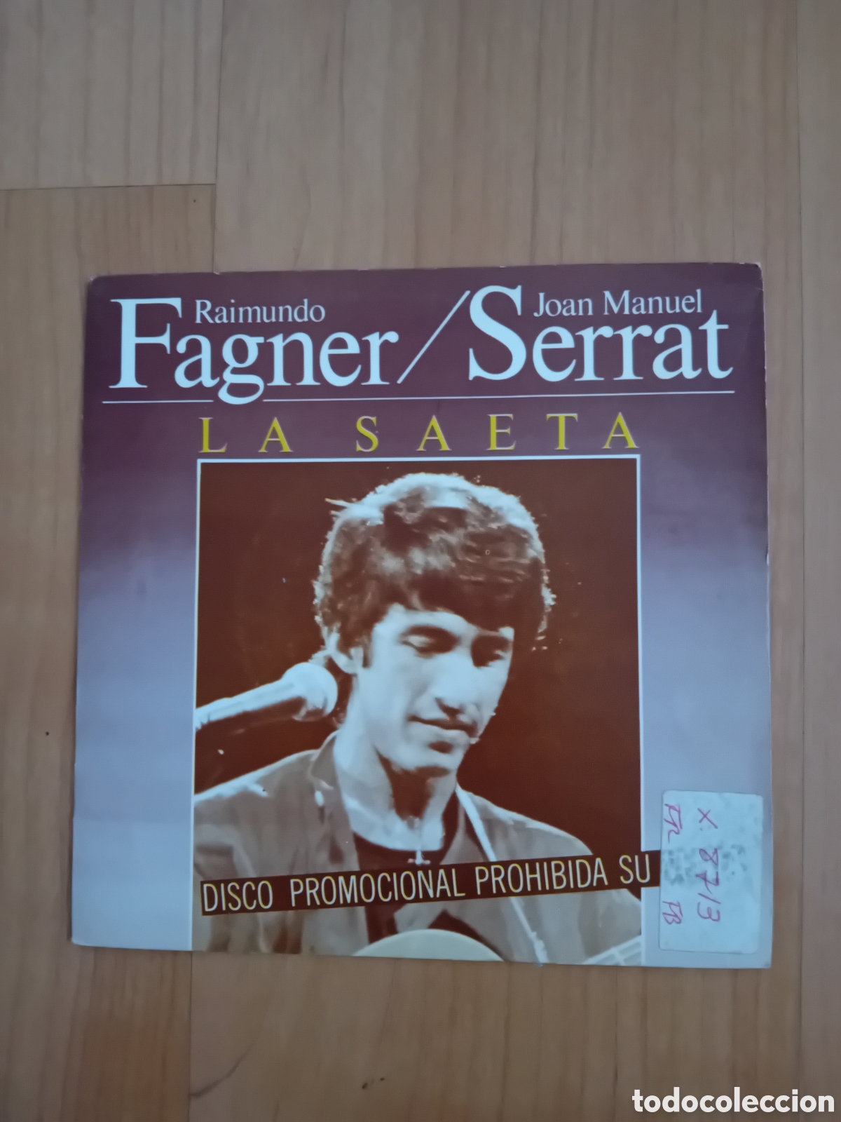 Discos de vinilo: RAIMUNDO FAGNER. JOAN MANUEL SERRAT. CAMARON DE LA ISLA. LA LEYENDA DEL TIEMPO. LA SAETA
