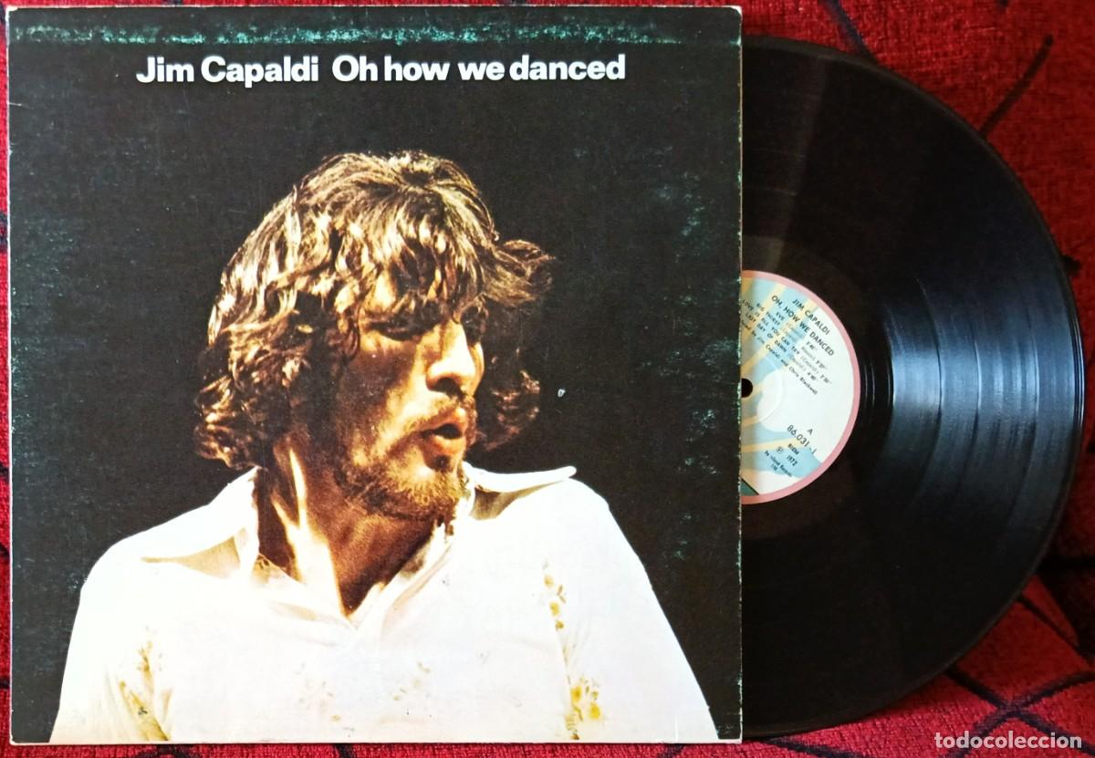 Discos de vinilo: JIM CAPALDI ** Oh How We Danced ** VINILO LP 1972