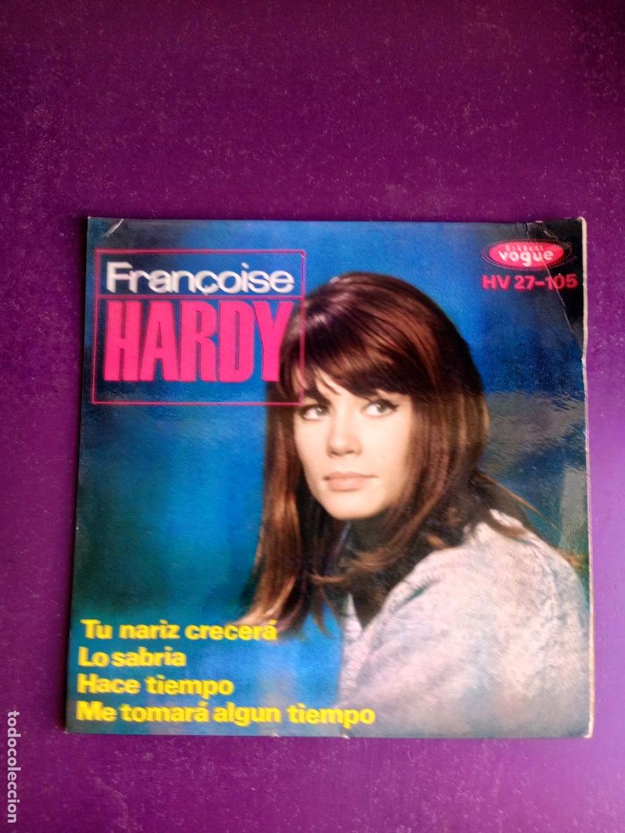 Discos de vinilo: Fran&ccedil;oise Hardy &lrm;&ndash; Tu Nariz Crecer&aacute; +3 - EP VOGUE HISPAVOX 1963 - FRANCIA POP, POCO USO