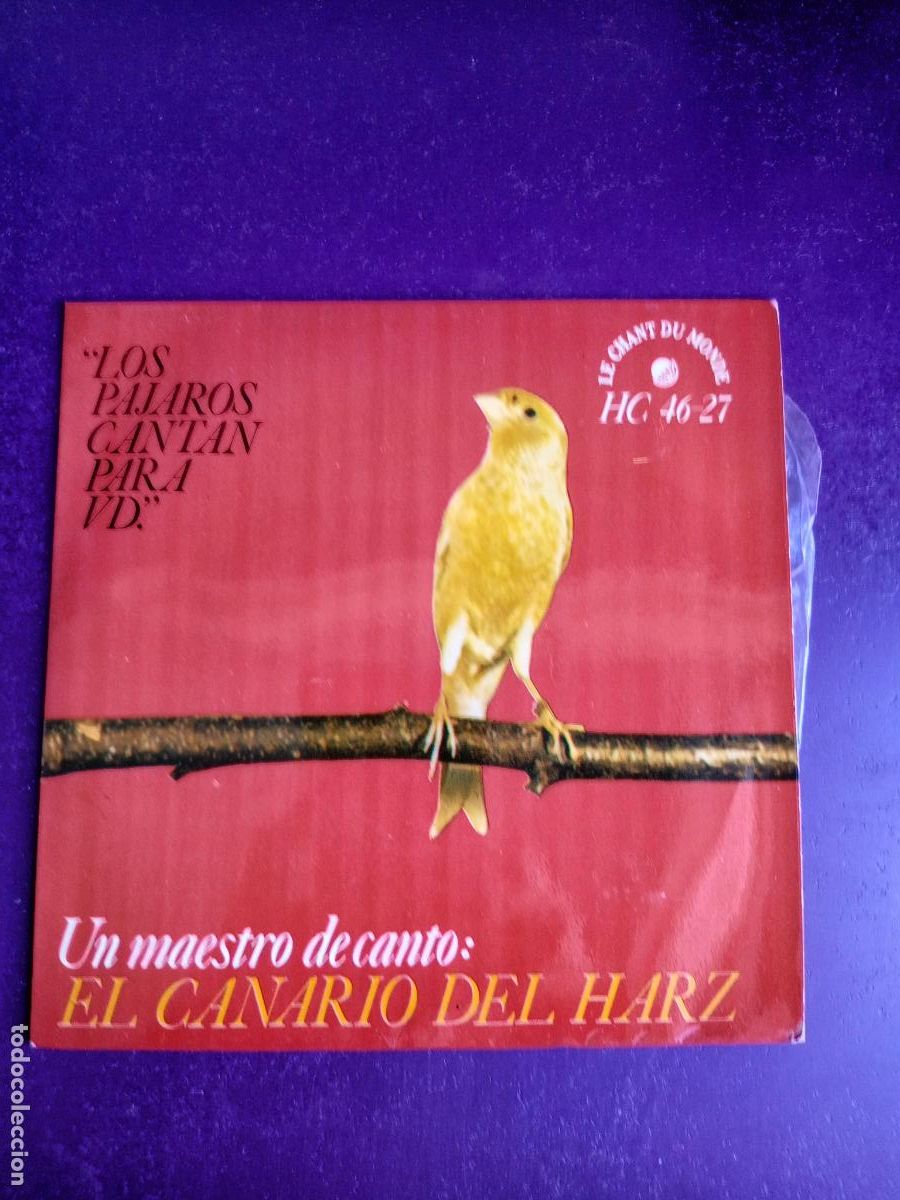 Discos de vinilo: CANARIO HARZ - PAJAROS CANTAN - EP HISPAVOX 1964 - SIN USO
