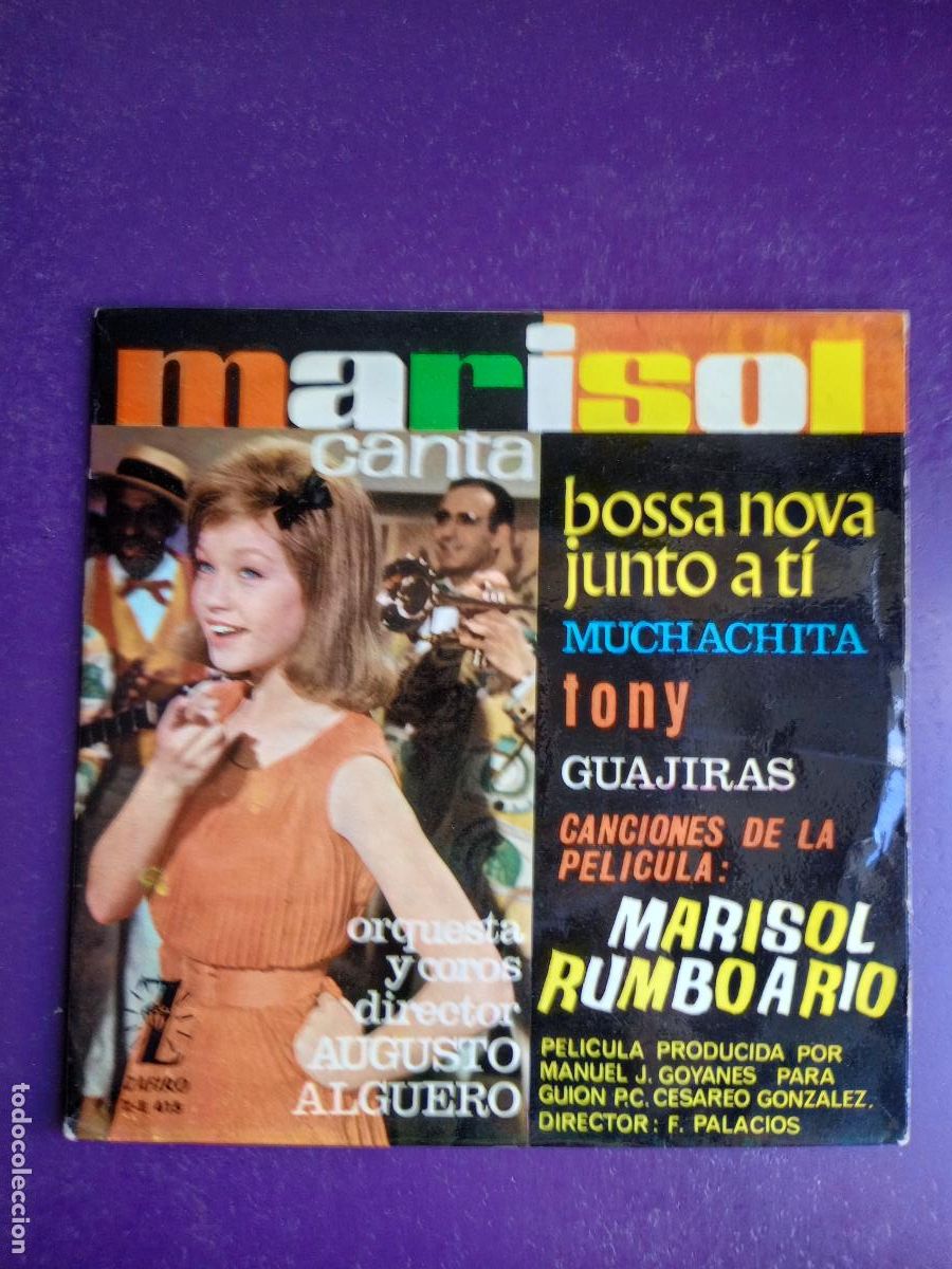 Discos de vinilo: MARISOL RUMBO A RIO EP ZAFIRO 1963 BOSSA NOVA JUNTO A TI/ MUCHACHITA +2 - AUGUSTO ALGUERO