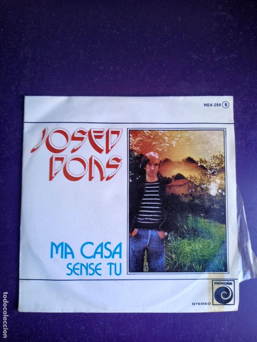 Discos de vinilo: Josep Pons &ndash; Ma Casa - Sg NOVOLA 1977 - POP MELODICO CATALAN 70'S