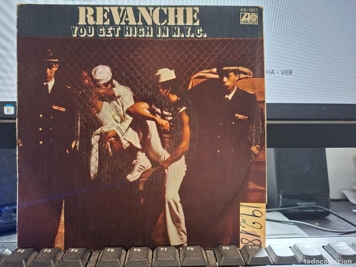 Discos de vinilo: REVANCHE - YOU GET HIGH IN NEW YORK CITY - SINGLE DE VINILO - C- 34