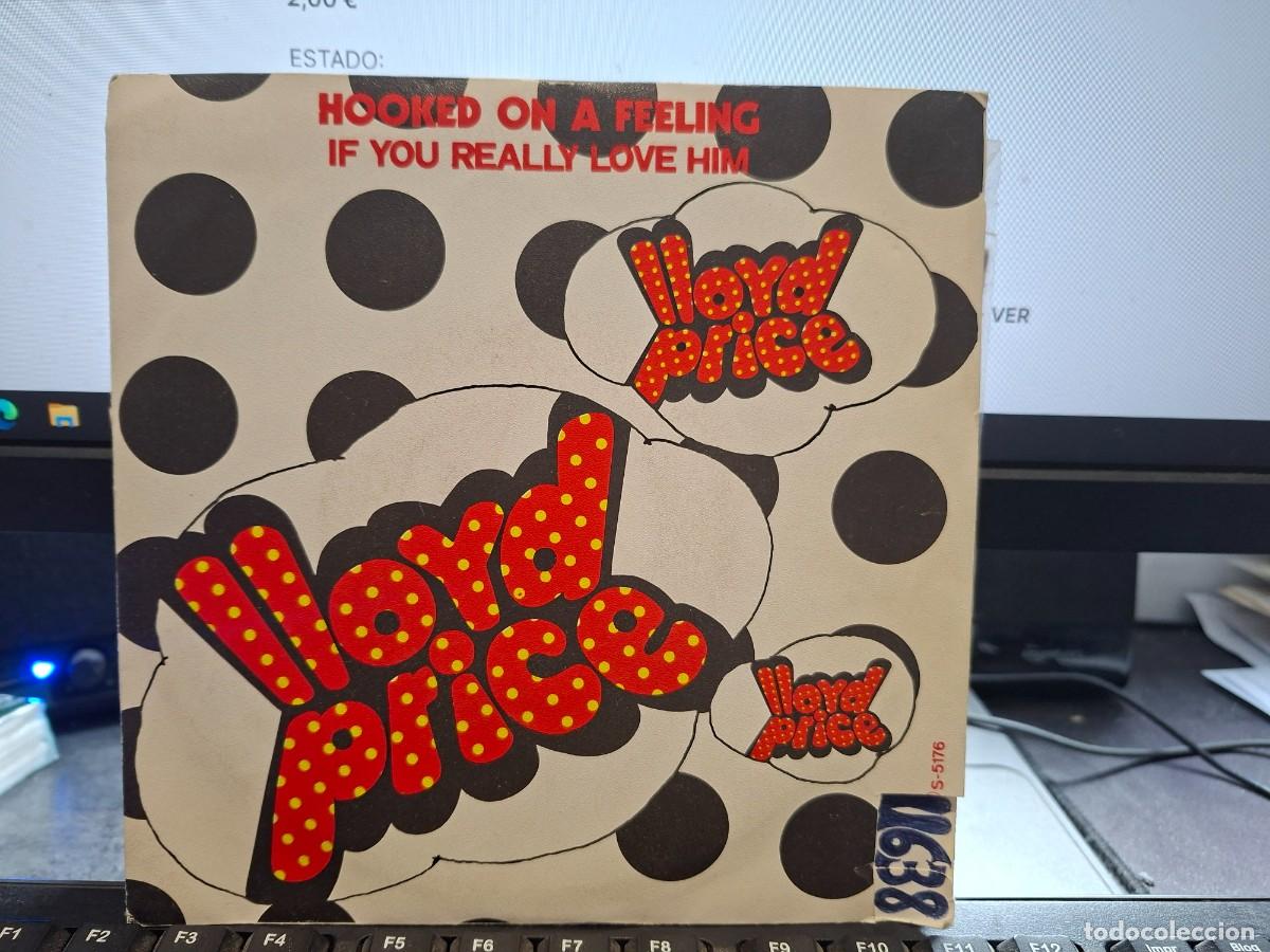 Discos de vinilo: LLOYD PRICE - HOOKED ON A FEELING - SINGLE DE VINILO - C- 34 - Foto 1