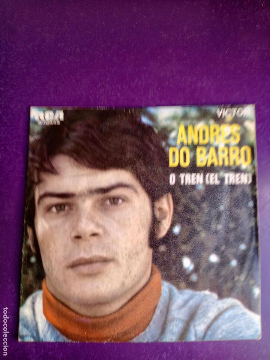 Discos de vinilo: Andr&eacute;s Do Barro &ndash; O TREN - Sg RCA 1969 - GALICIA POP
