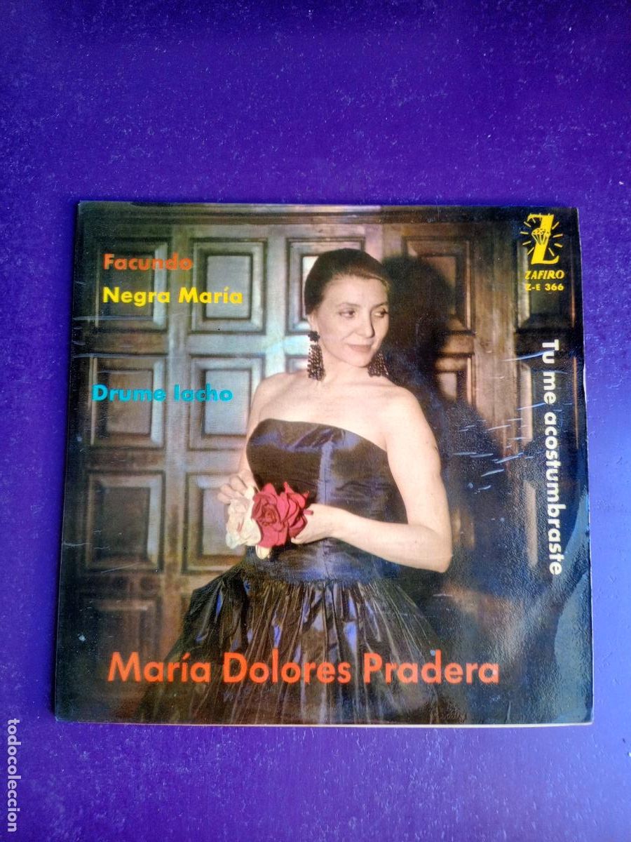 Discos de vinilo: M&ordf; DOLORES PRADERA EP ZAFIRO 1962 - TU ME ACOSTUMBRASTE +3 - BALADA BOLERO