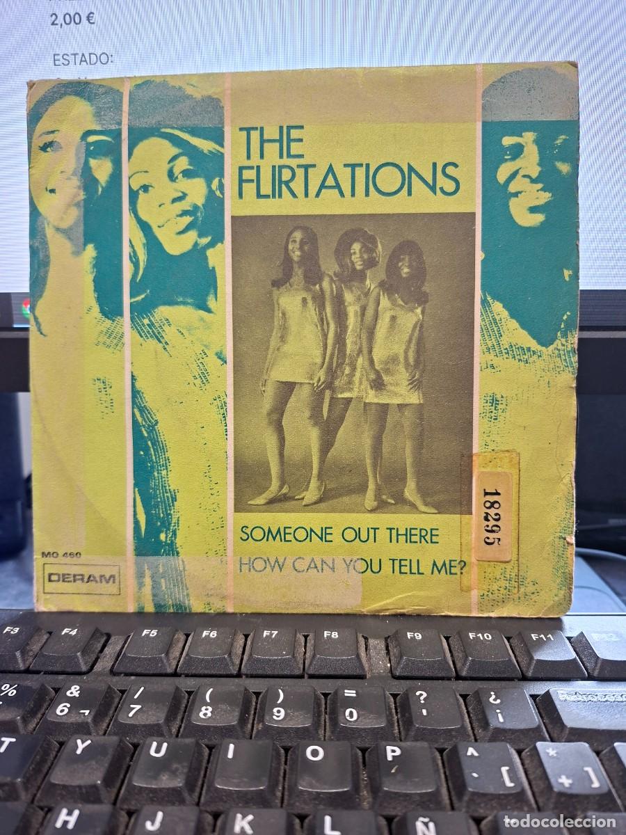 Vinyl-Schallplatten: THE FLIRTATIONS - SOMEONE OUT THERE - SINGLE DE VINILO - C- 34