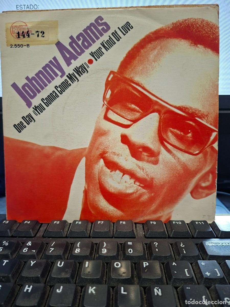 Discos de vinilo: JOHNNY ADAMS - ONE DAY YOU GONNA COME TO MY WAY - SINGLE DE VINILO - C- 34