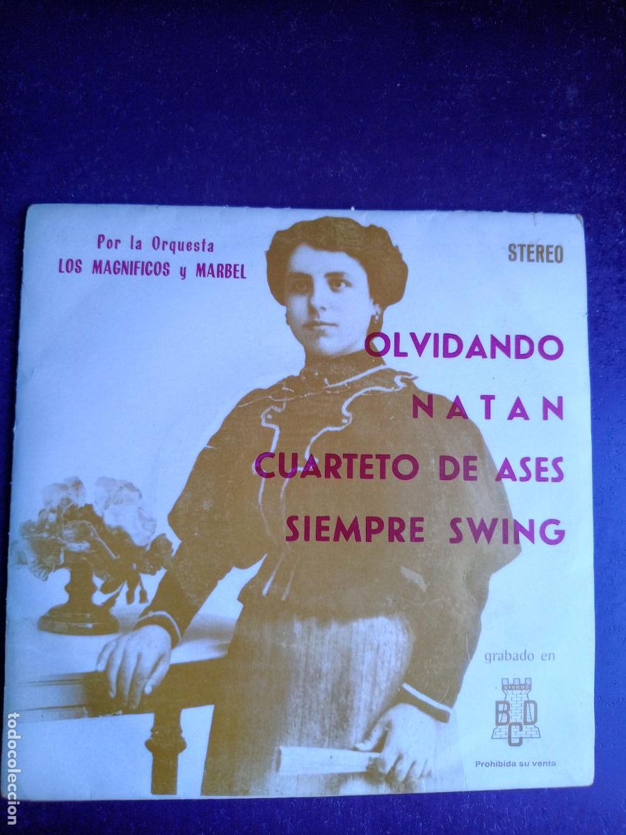 Discos de vinilo: Orquesta Los Magnificos Y Marbel &ndash; Olvidando / Natan +2 EP BCD 1974, JAZZ POP LOUNGE, SIN APENAS USO
