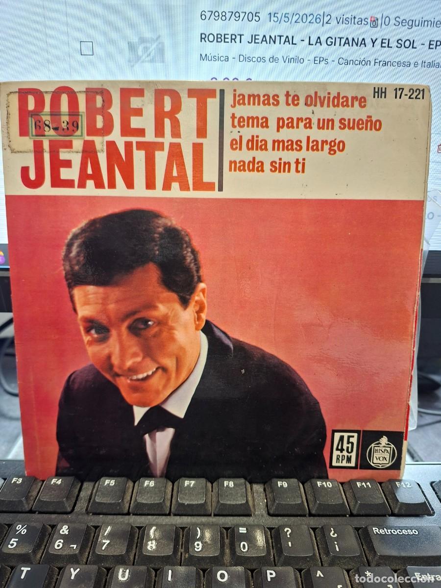 Discos de vinilo: ROBERT JEANTAL - JAMAS TE OLVIDARE - EP DE VINILO - C- 57