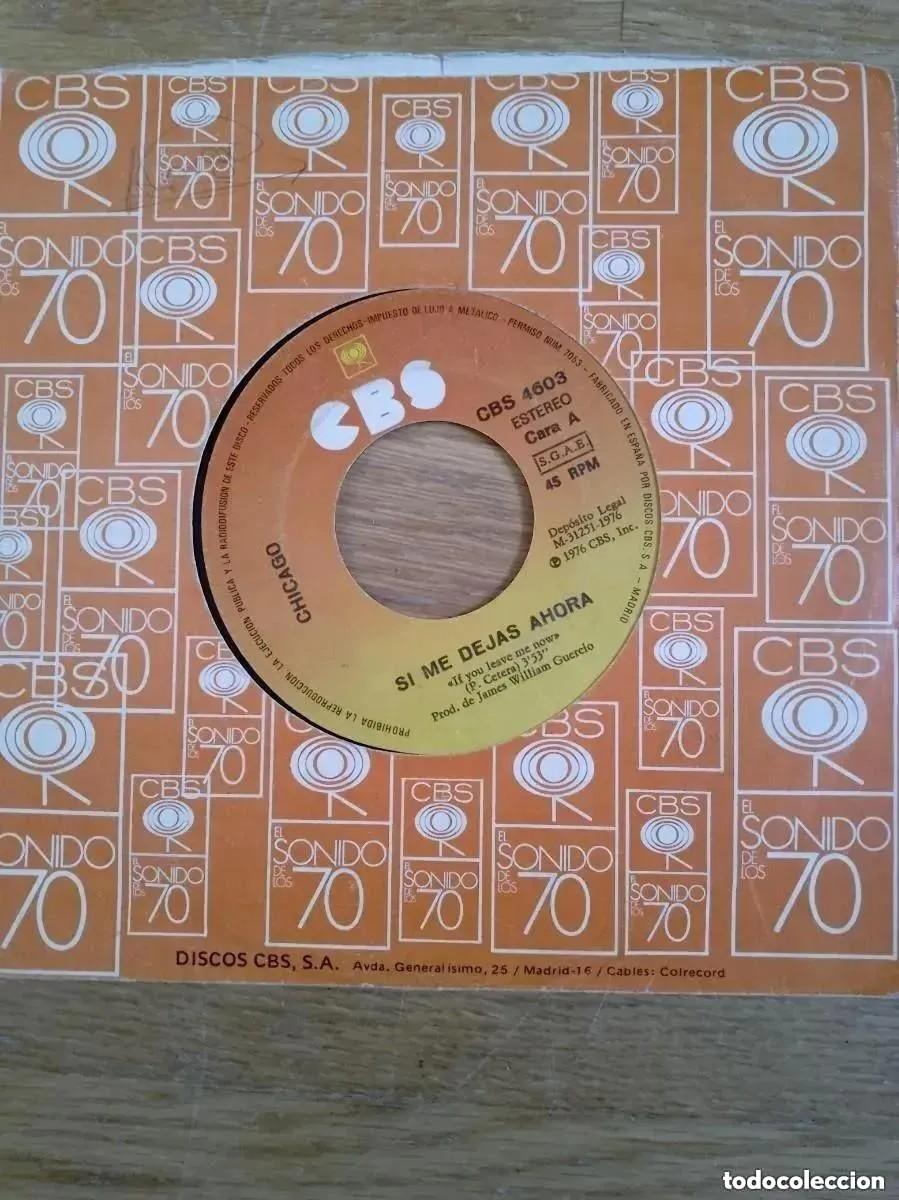 Discos de vinilo: CHICAGO - SI ME DEJAS AHORA (SG) 1976