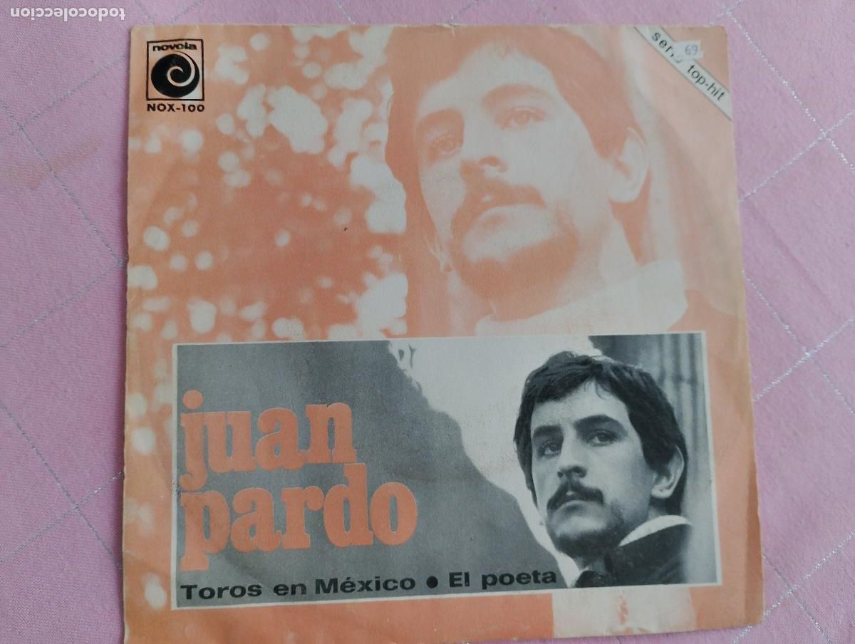Discos de vinilo: Juan Pardo &ndash; Toros En M&eacute;xico / El Poeta, 1969