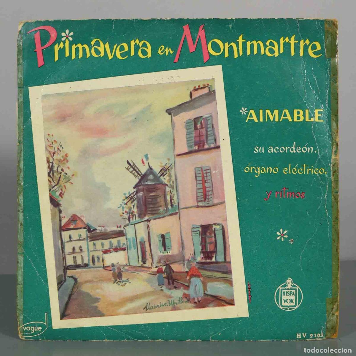 Discos de vinilo: LP. Primavera en Montmartre - Aimable, Maurice Utrillo - Hispavox