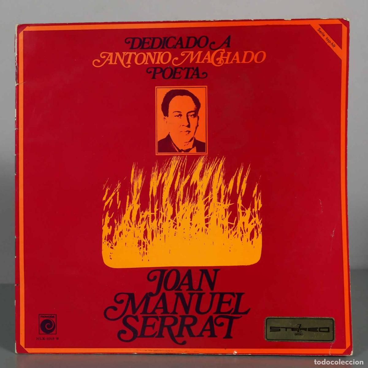 Discos de vinil: LP. Dedicado a Antonio Machado, poeta - Joan Manuel Serrat