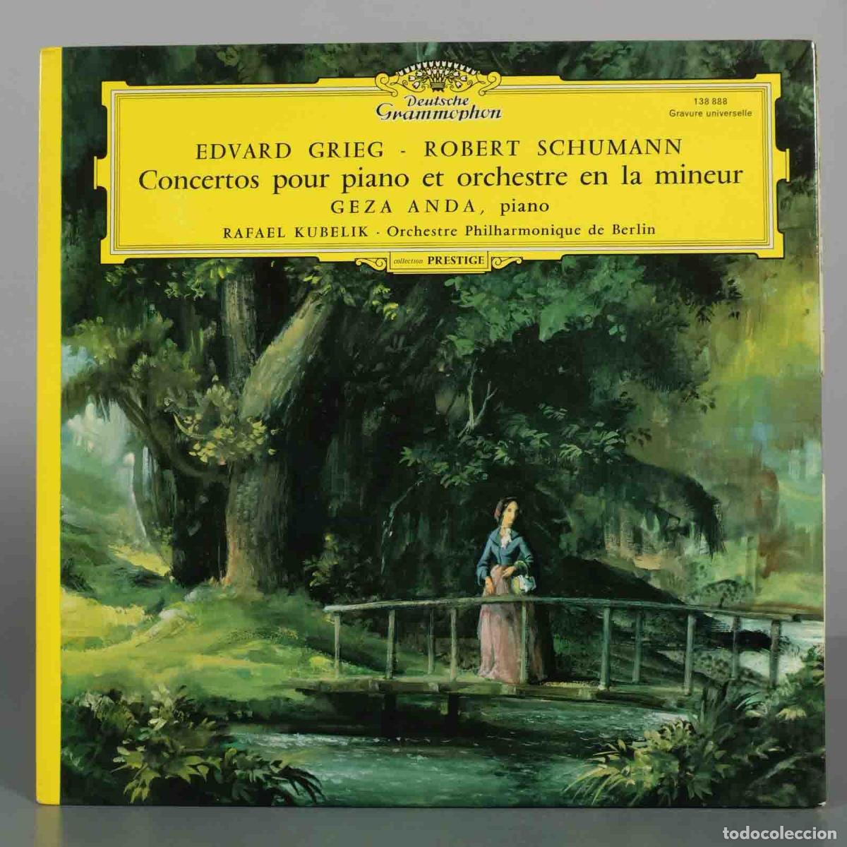 Discos de vinilo: LP. Concertos pour piano et orchestre en la mineur - Robert Schumann, Edvard Grieg, G&eacute;za Anda, Rafa