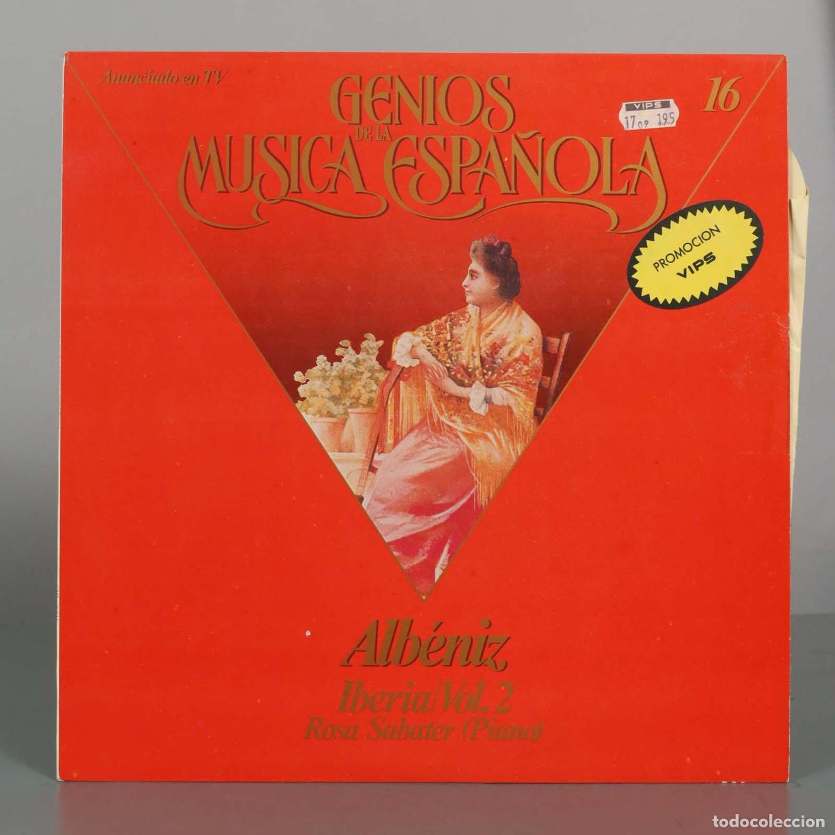 Discos de vinilo: LP. Iberia Vol. 2 - Isaac Alb&eacute;niz, Rosa Sabater - Genios de la M&uacute;sica Espa&ntilde;ola