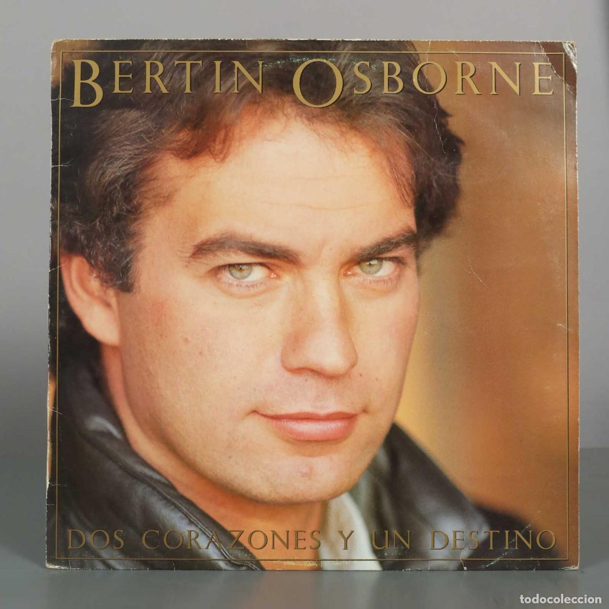 Discos de vinilo: LP. Dos corazones y un destino - Bert&iacute;n Osborne