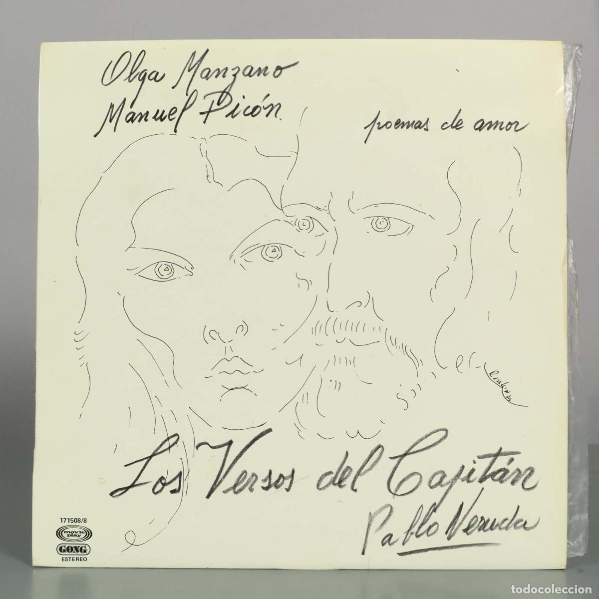 Discos de vinilo: LP. Los Versos del Capit&aacute;n - Pablo Neruda - Olga Manzano, Manuel Pic&oacute;n