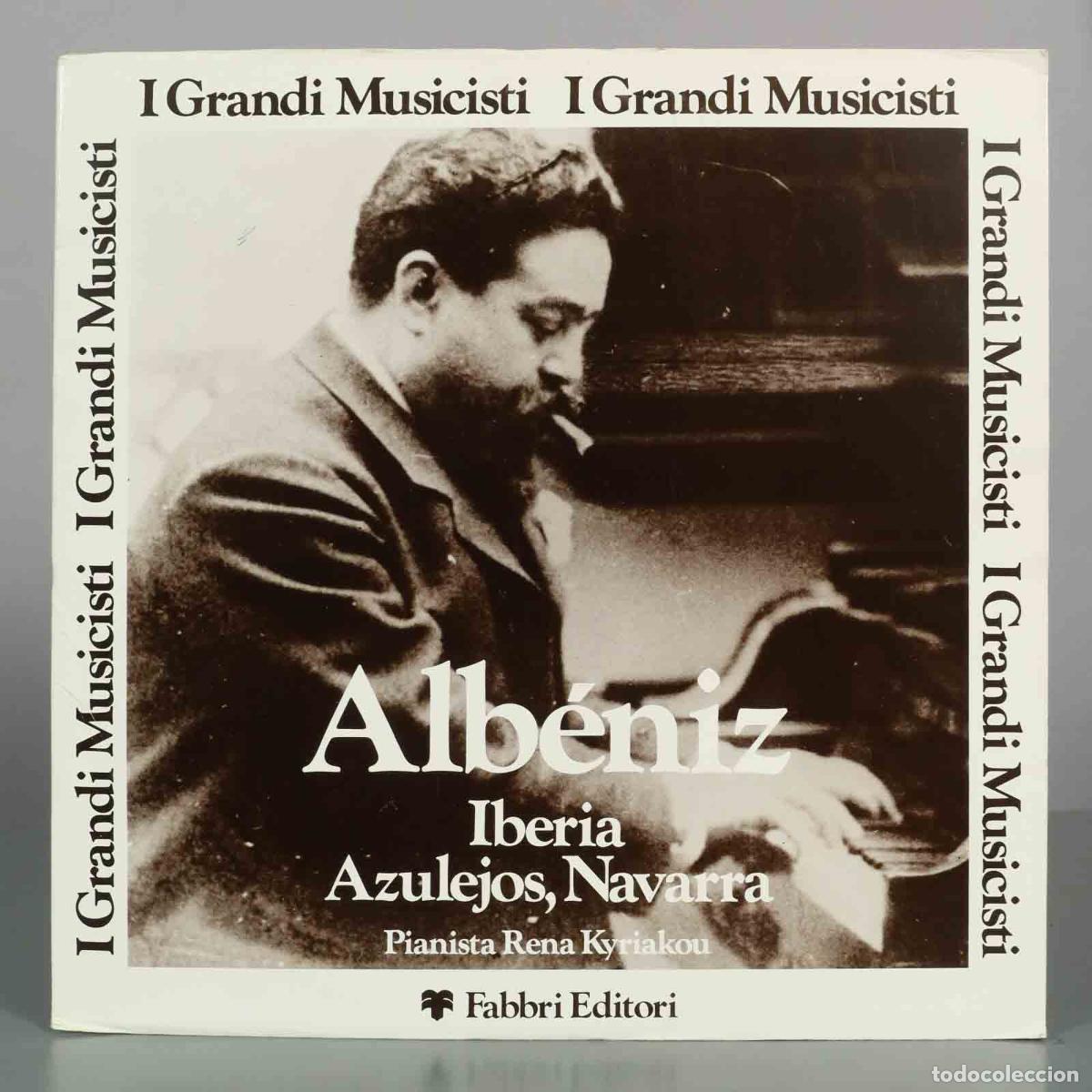Discos de vinilo: LP. Iberia, Azulejos, Navarra - Isaac Alb&eacute;niz, Rena Kyriakou - Fabbri Editori