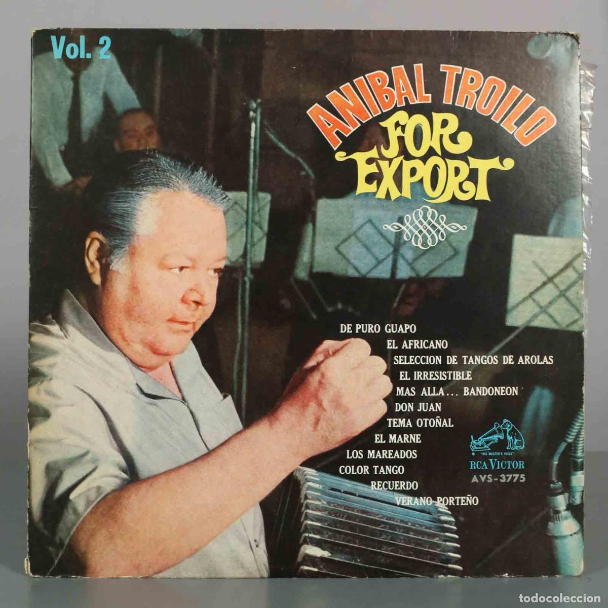 Discos de vinilo: LP. For Export Vol. 2 - An&iacute;bal Troilo y su Orquesta T&iacute;pica
