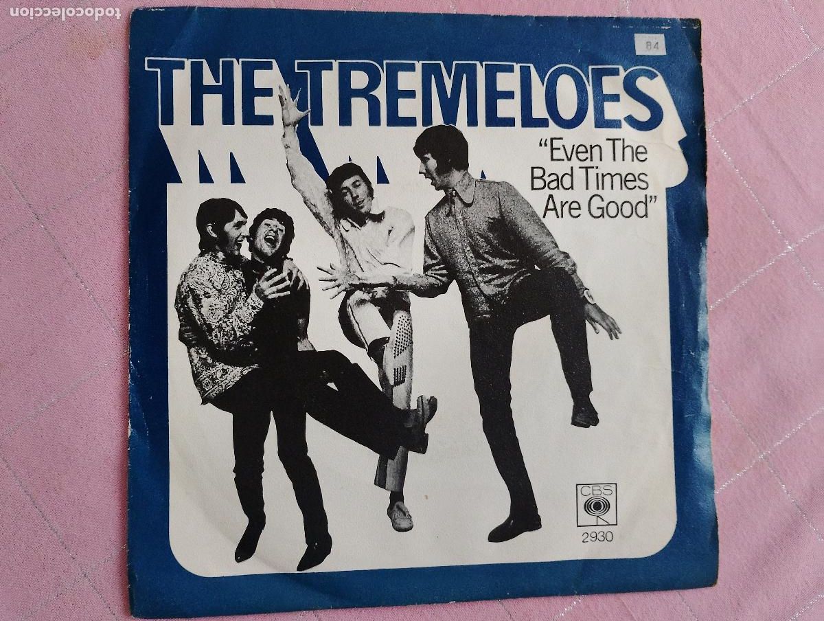 Discos de vinilo: The Tremeloes &lrm;&ndash; Even The Bad Times Are Good , ed espa&ntilde;ola, 1967