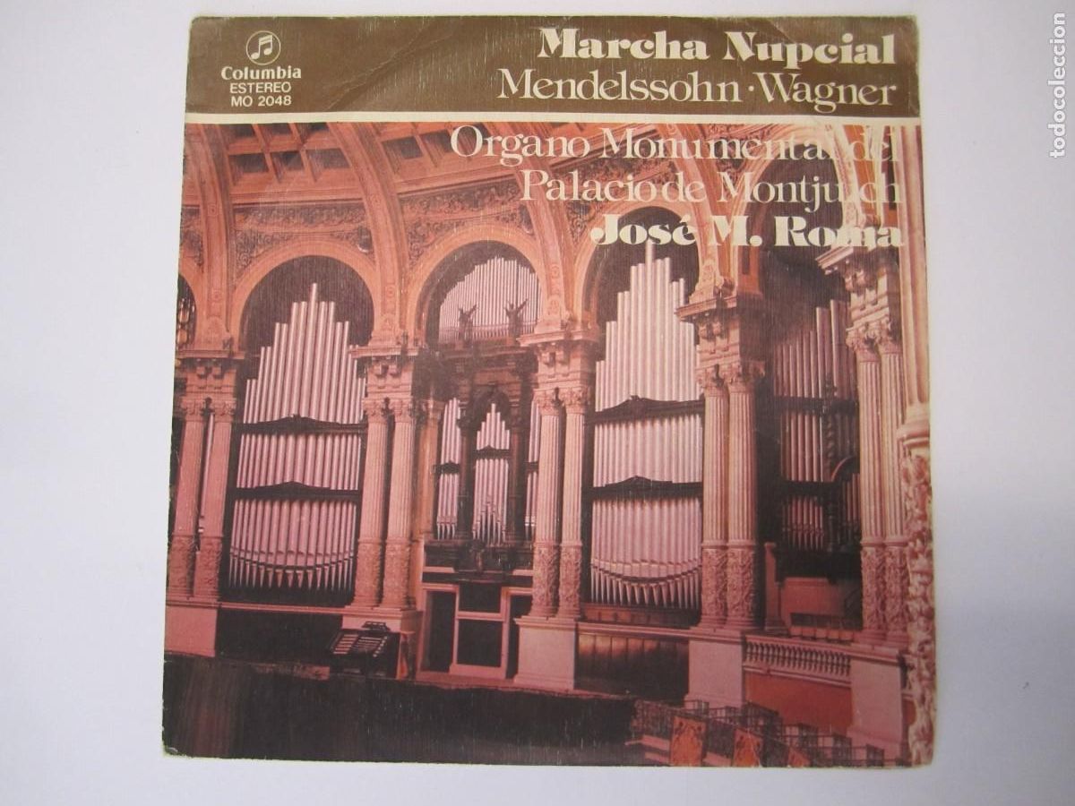 Discos de vinilo: disco vinilo single organo monumental palacio de montjuich marcha nupcial