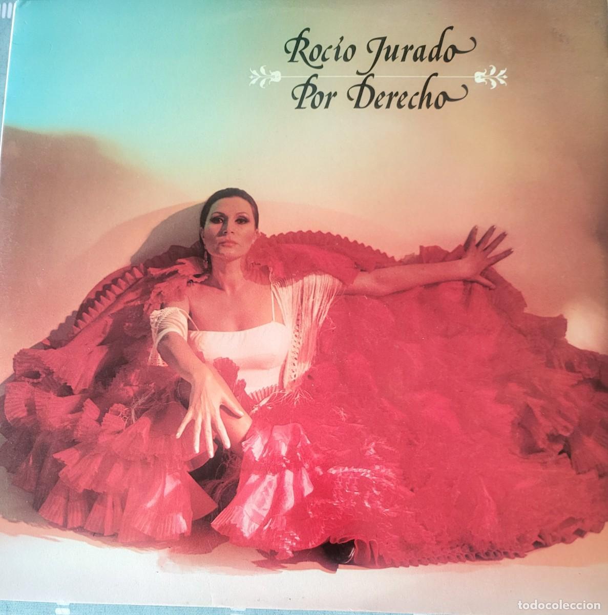 Disques de vinyle: Rocio Jurado Lp portada doble 2 discos sello RCA Victor editado en Espa&ntilde;a a&ntilde;o 1979...Por Derecho.
