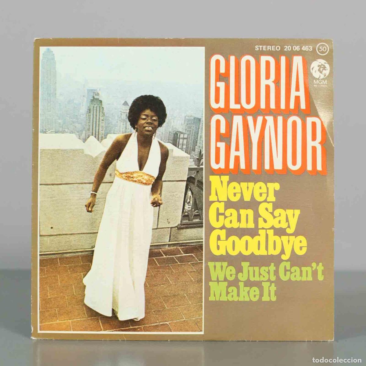 Discos de vinilo: EP. Gloria Gaynor &lrm;&ndash; Never Can Say Goodbye