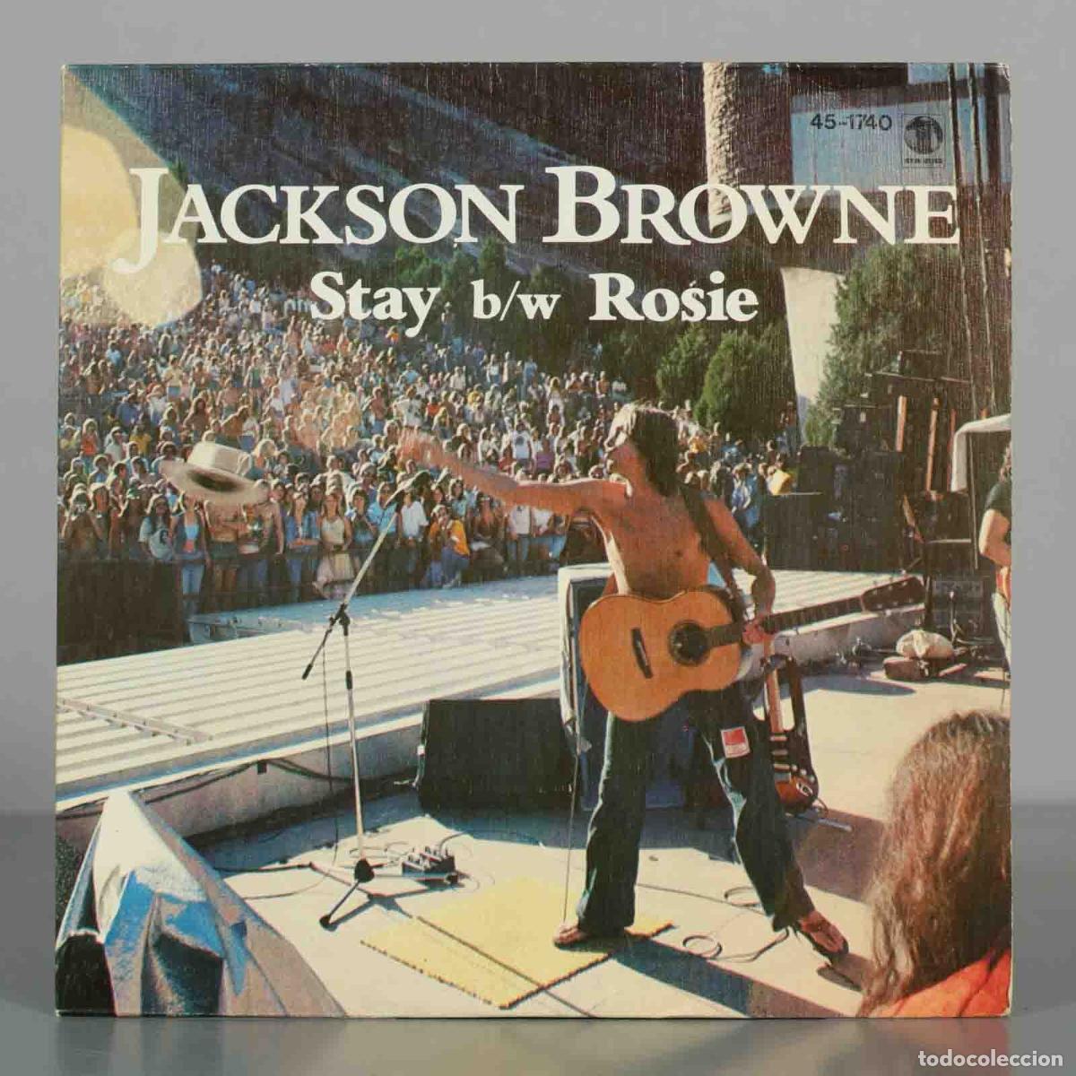 Discos de vinilo: SINGLE. JACKSON BROWNE Stay b/w Rosie