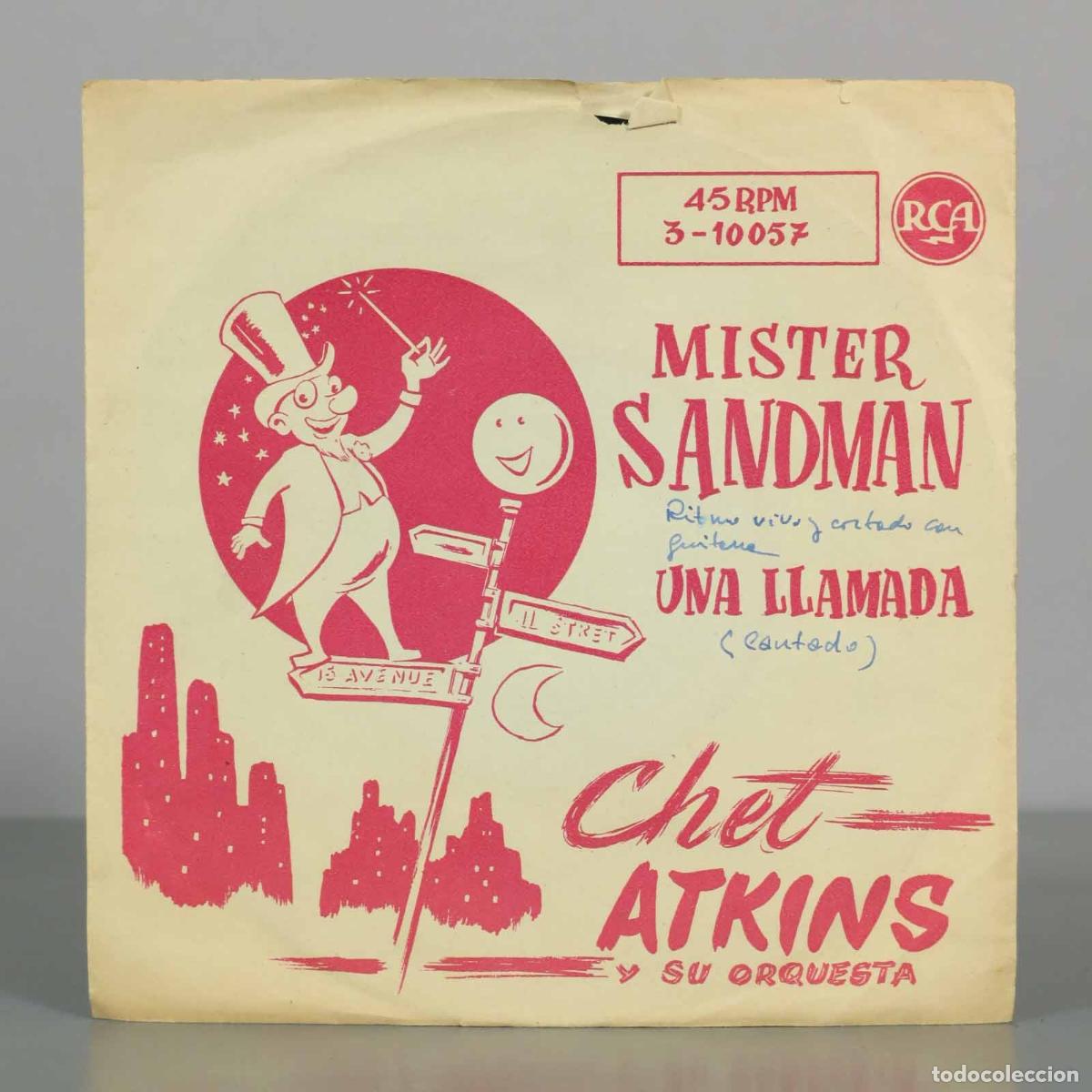 Discos de vinilo: SINGLE. Mister Sandman - Una Llamada - Chet Atkins y Su Orquesta