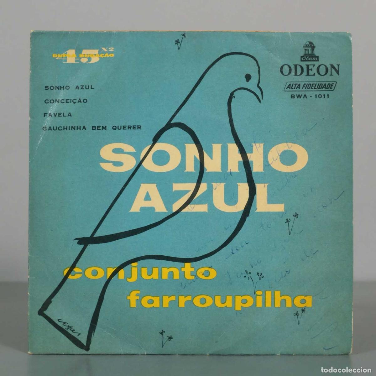 Discos de vinilo: EP. Sonho Azul - Conjunto Farroupilha