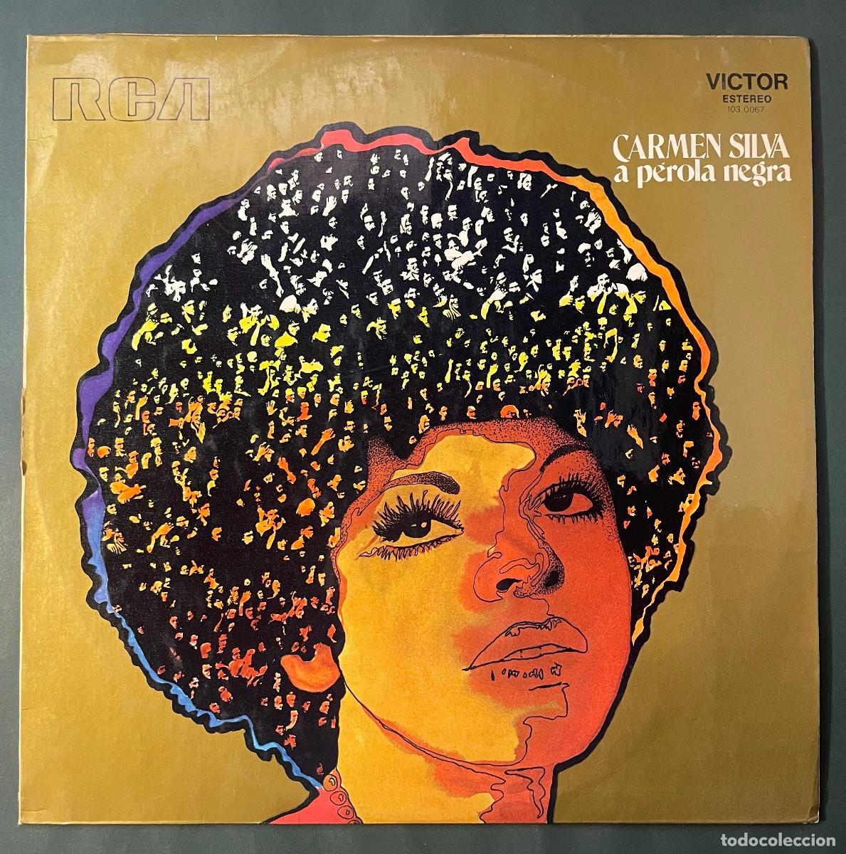 Dischi in vinile: CARMEN SILVA / A PEROLA NEGRA / LP RCA 1973 / BRASIL