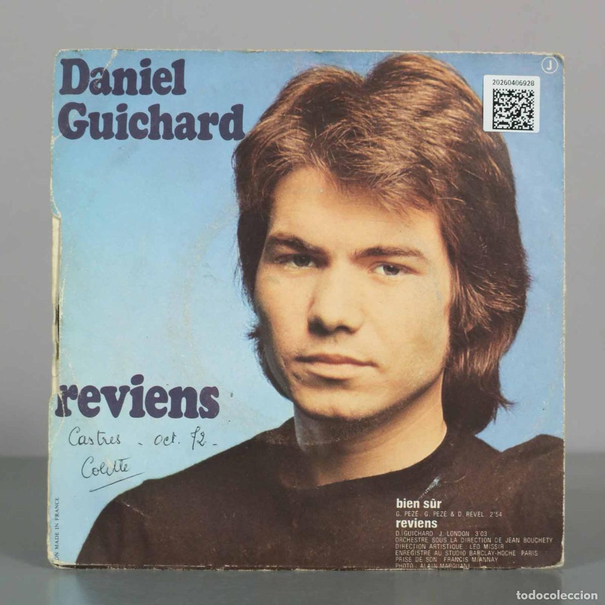 Discos de vinilo: SINGLE. Bien S&ucirc;r - Reviens - Daniel Guichard - Foto 2