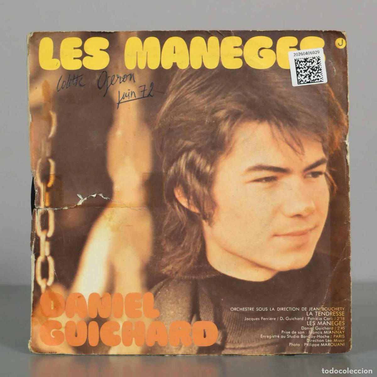 Discos de vinilo: SINGLE. La Tendresse - Les Man&egrave;ges - Daniel Guichard - Foto 2