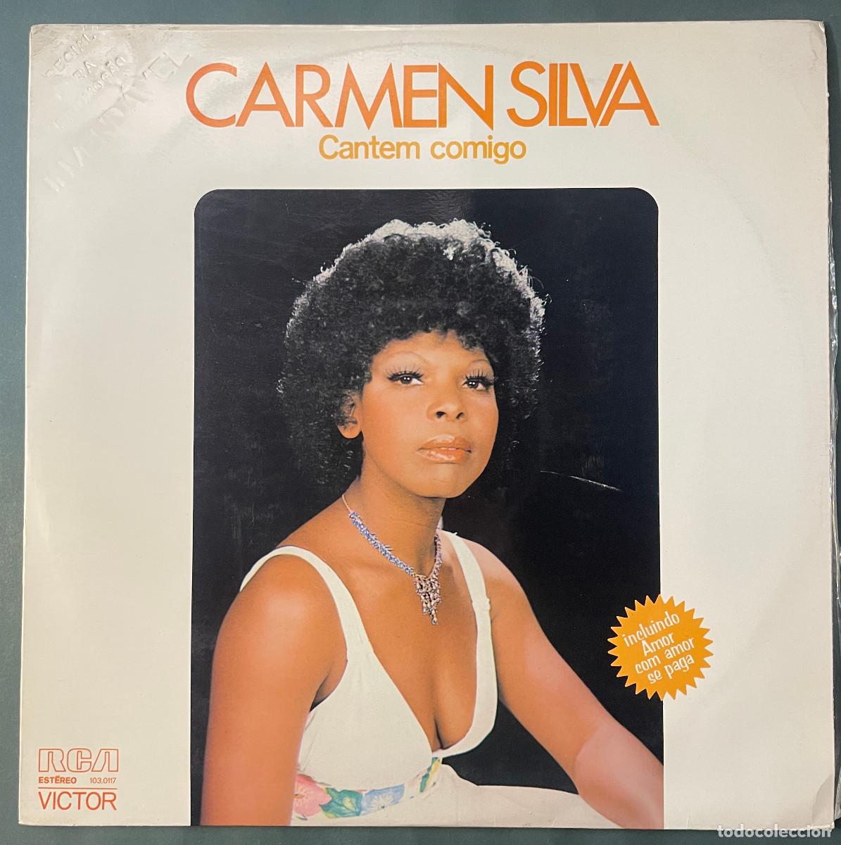 Dischi in vinile: CARMEN SILVA / CANTEM COMIGO / LP RCA 1974 / BRASIL