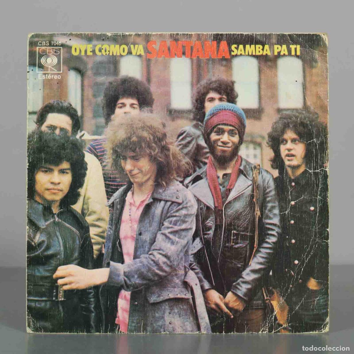 Discos de vinilo: SINGLE. Santana - Oye Como Va, Samba Pa Ti - CBS