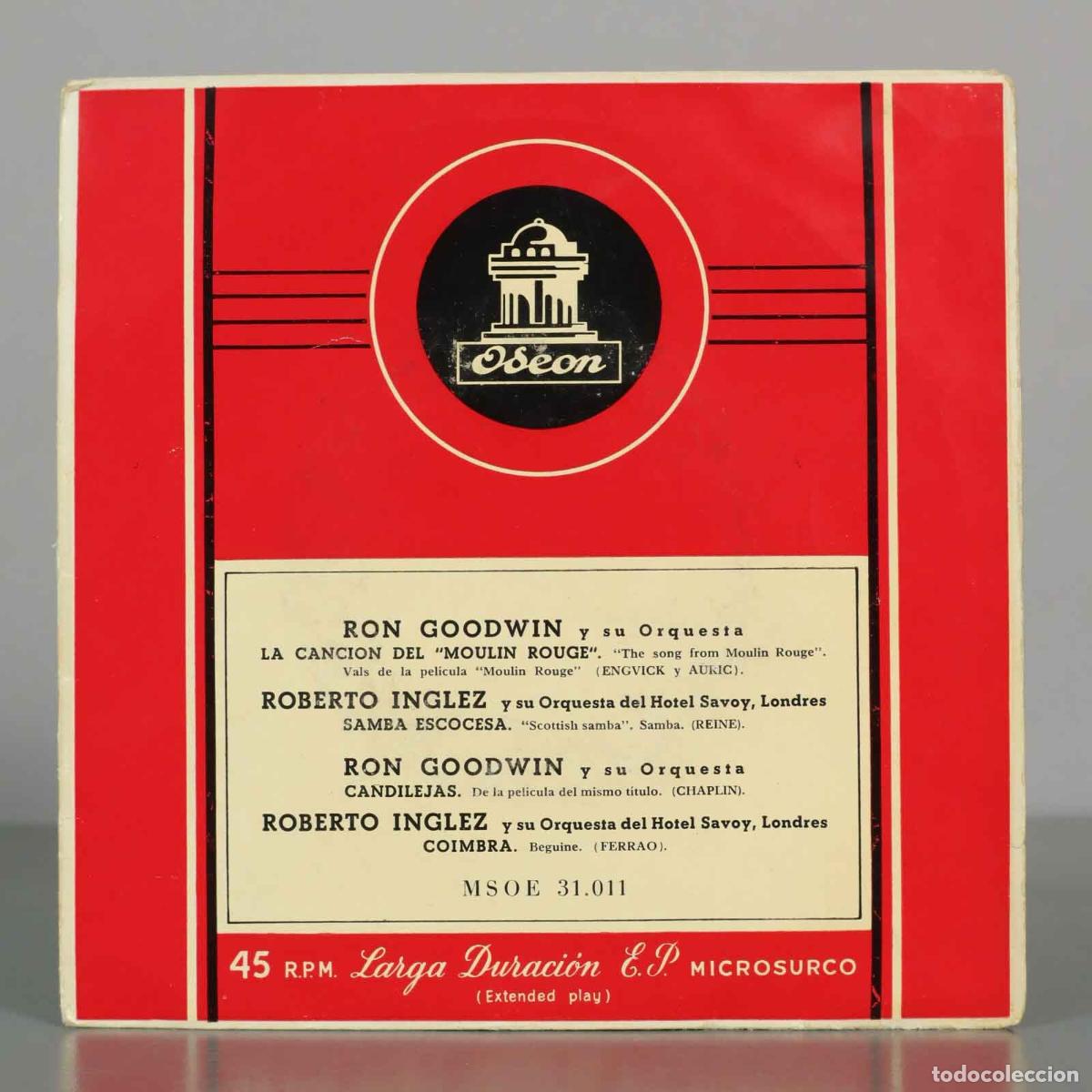 Discos de vinilo: EP. La Canci&oacute;n Del Moulin Rouge - Ron Goodwin y su Orquesta, Roberto Inglez y su Orquesta