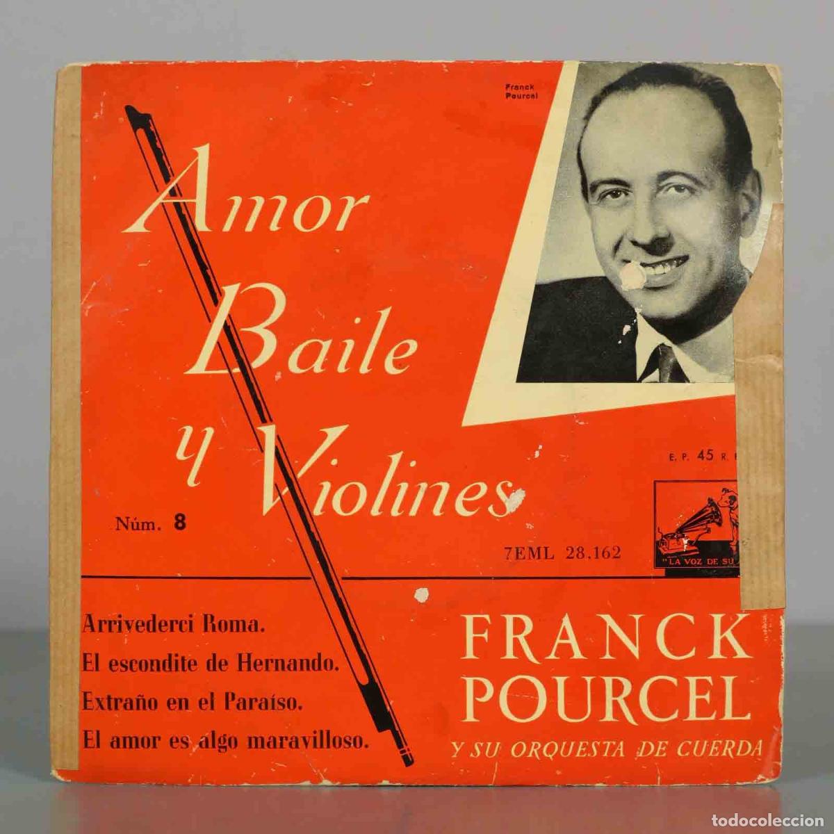 Discos de vinilo: EP. Amor Baile Y Violines N&uacute;m. 8 - Franck Pourcel Y Su Orquesta De Cuerda