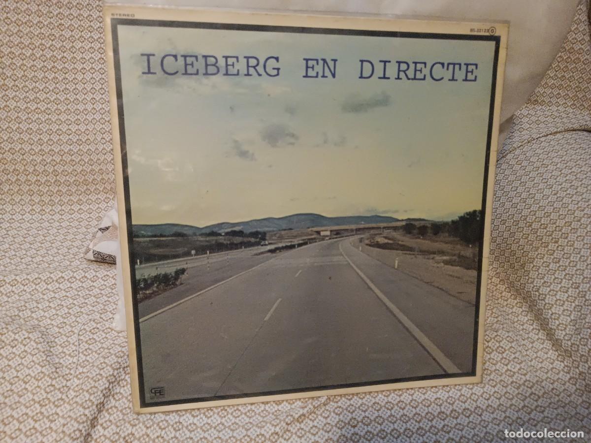 Discos de vinilo: Iceberg en directo..........